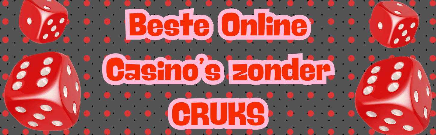 Ontdek de Beste Online Casino's Zonder CRUKS 5 1557862753 Ontdek de Beste Online Casino's Zonder CRUKS 5 1557862753