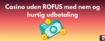 Bedste Casino Uden Om Rufus – Find Dit Perfekte Online Casino