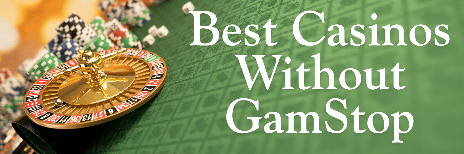 Discover Non-Gamstop UK Casinos A Guide for Players