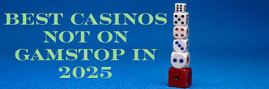 Explore the Latest Non Gamstop Casino Sites Your Guide to Gaming Freedom