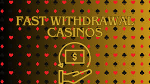 Fastest Withdrawal Online Casinos Your Guide to Instant Payouts