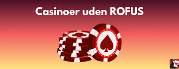 Online Casinoer Uden ROFUS Spil Uden Bekymringer -1873757433 Online Casinoer Uden ROFUS Spil Uden Bekymringer -1873757433